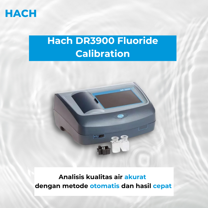 Hach DR3900 Fluoride Calibration