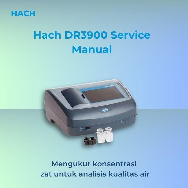 Hach DR3900 Service Manual berkualitas