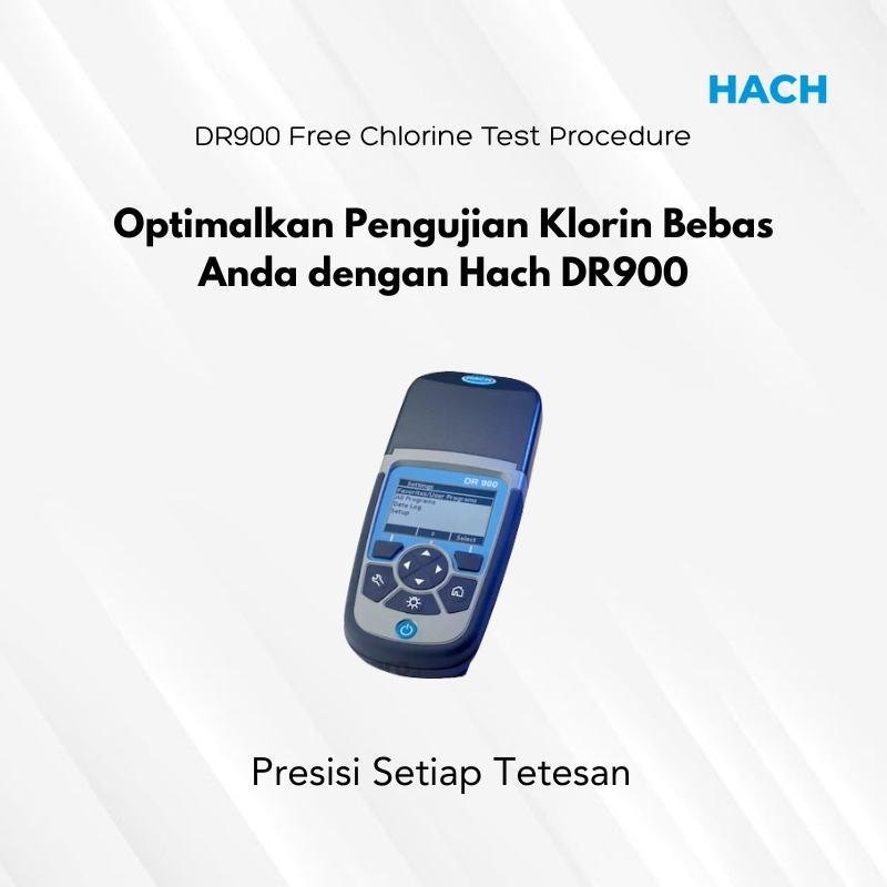Hach DR900 Free Chlorine Test Procedure