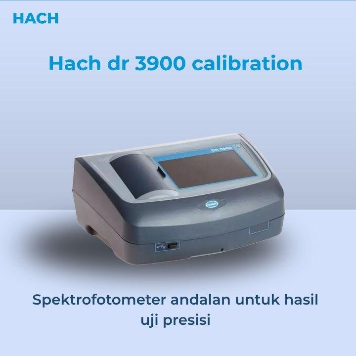 Hach dr 3900 calibration